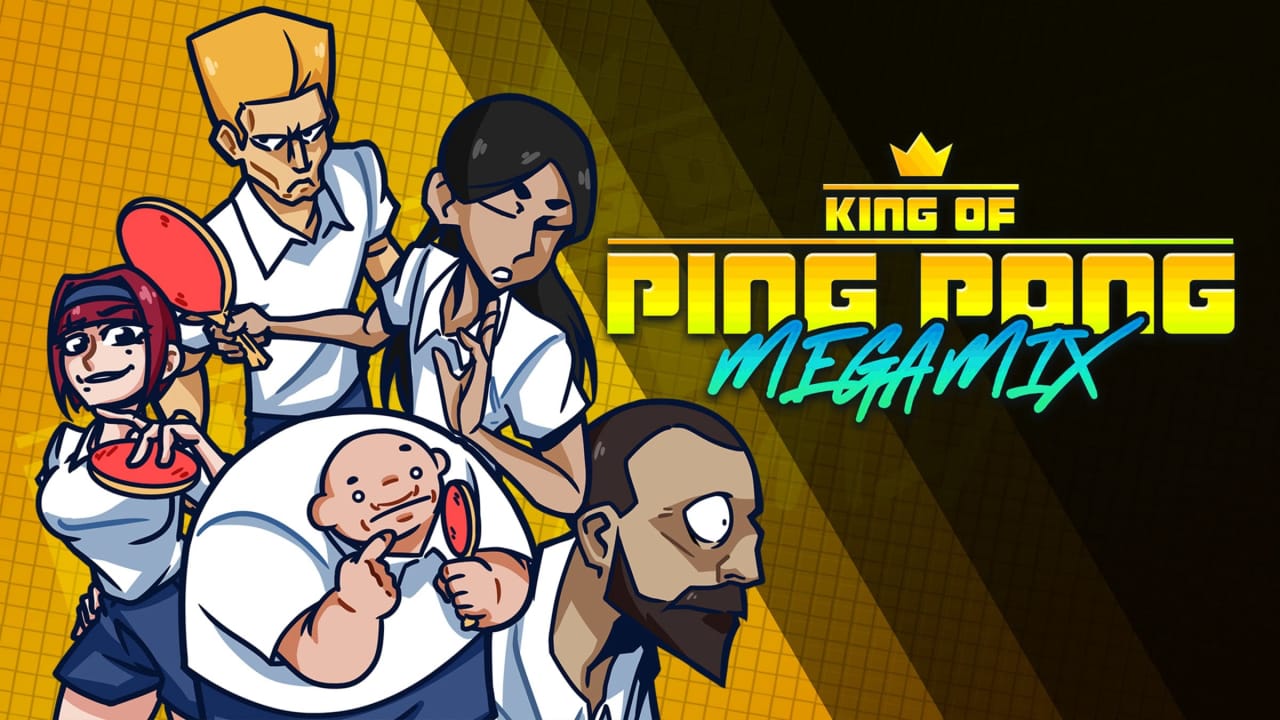 乒乓之王：终极混战丨King of Ping Pong: MEGAMIX-heixxmi